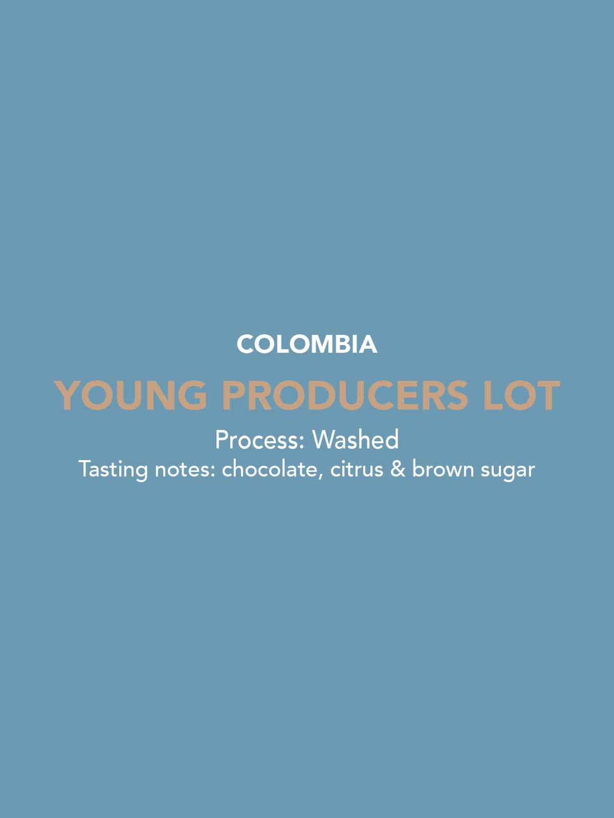 Dose - Colombia, Young Producer