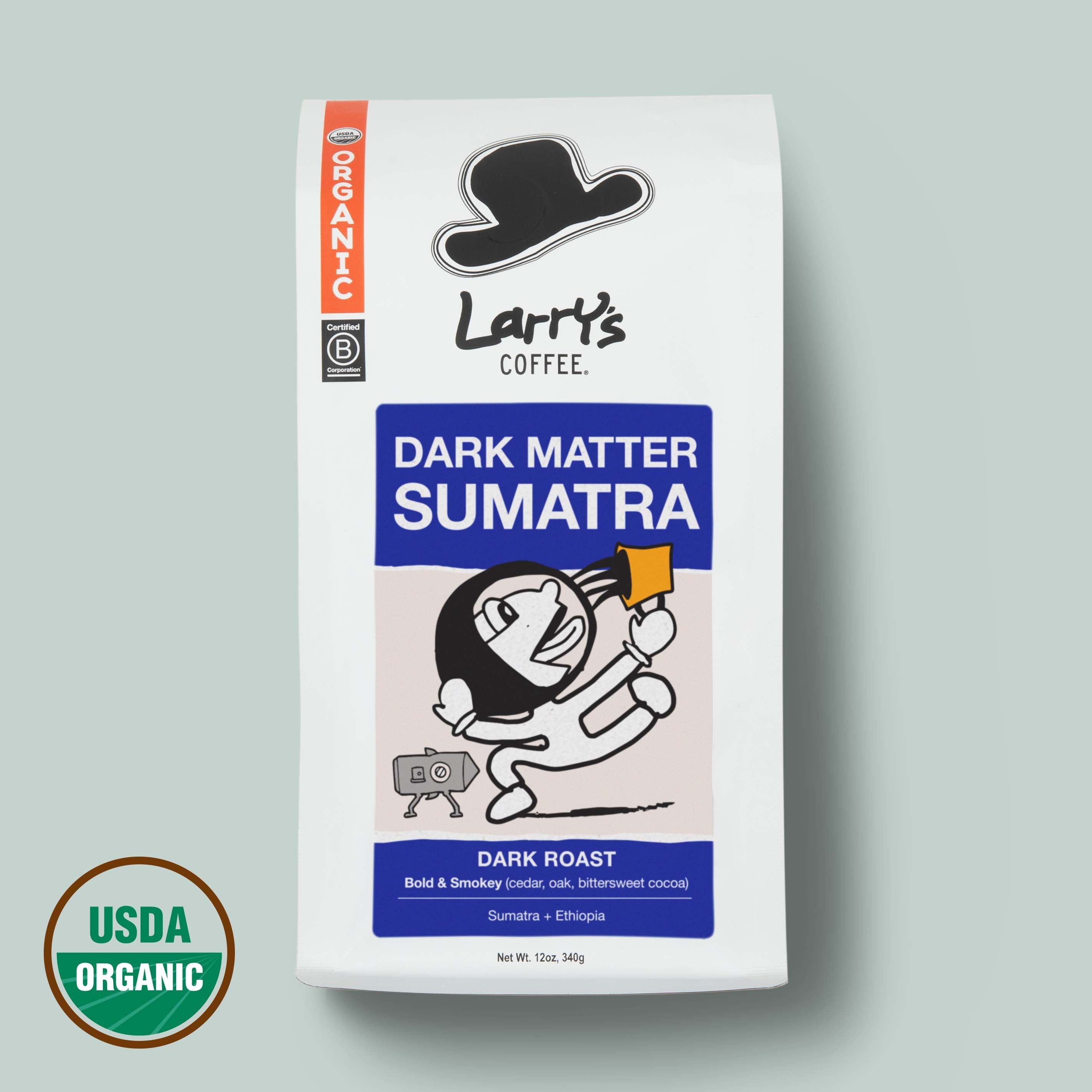 Dark Matter Sumatra Blend