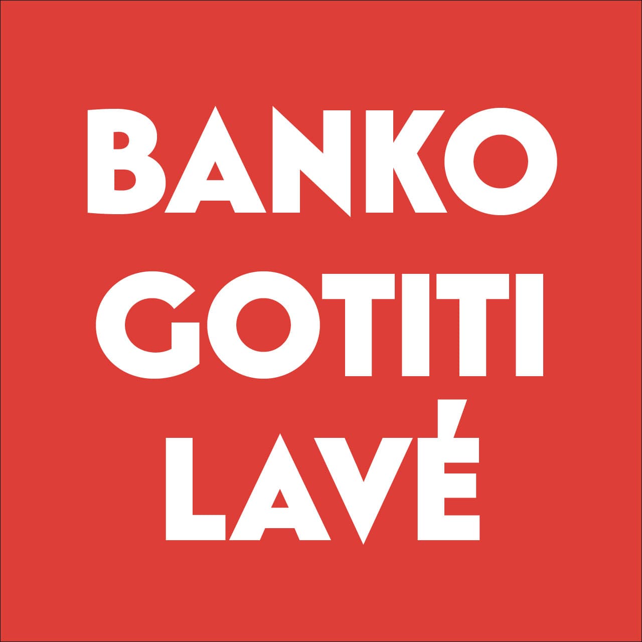 Banko Gotiti Lavé - Éthiopie
