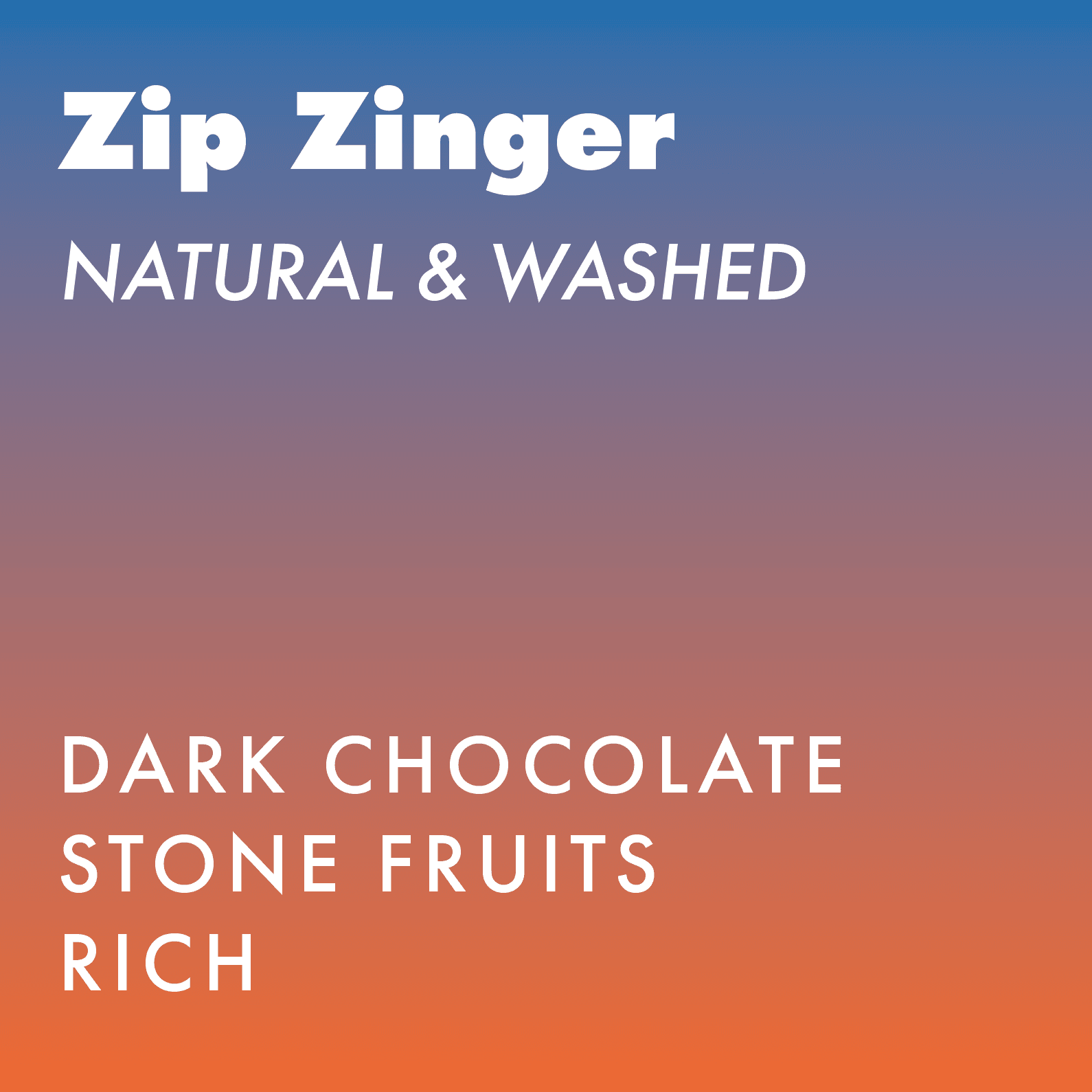 Zip Zinger